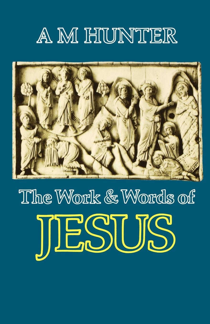 Cover of The Work and Words of Jesus